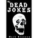 Dead Jokes