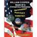 William Cooper: Death Of A Conspiracy Salesman