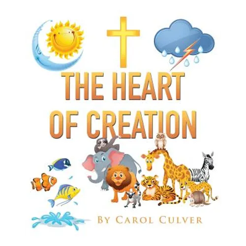 The Heart Of Creation
