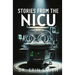 Stories From The NICU: Volume 2
