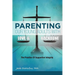 Parenting Our Young Adults With Love and Backbone: The Practice of Supportive Integrity