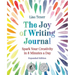The Joy of Writing Journal