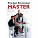 The Job Interview Master