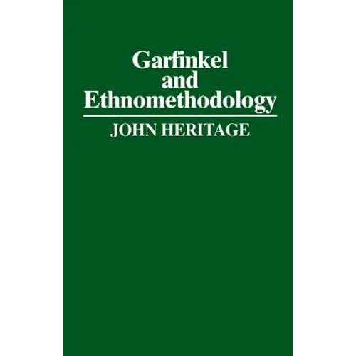 Garfinkel and Ethnomethodology