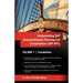 Implementing SAP Business Objects Planning and Consolidation (SAP BPC): Volume I: Foundations