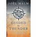 Guided by Thunder: A Tale of Adventure and Rediscovery in a Foreign Land