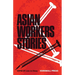 Asian Workers Stories