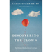 Discovering the Clown, or the Funny Book of Good Acting
