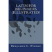 Latin For Beginners(illustrated)
