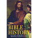 Bible History: Of the Old and New Testaments