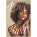 Love Doesn't Have to Hurt
