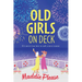 Old Girls on Deck