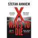 X Ways to Die