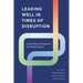 Leading Well in Times of Disruption: Leadership Development for Global Mission