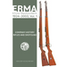 Erma: Erfurter Maschinenfabrik, 1924-2003, Vol. 1: Company History - Rifles and Shotguns