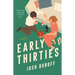 Early Thirties