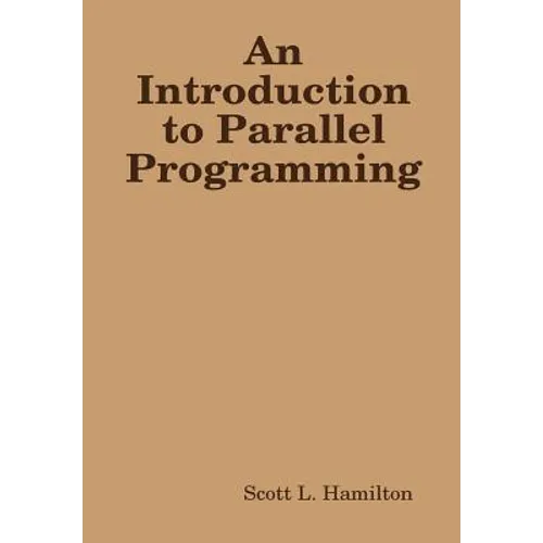An Introduction to Parallel Programming