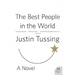 The Best People in the World