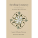 Swirling Symmetry: Thoughts and Images on Mathematics, Motion & Pattern