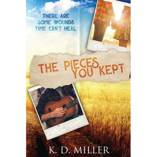The Pieces You Kept