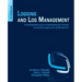 Logging and Log Management: The Authoritative Guide to Understanding the Concepts Surrounding Logging and Log Management