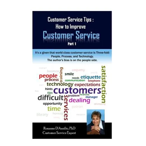 Customer Service Tips: How to Improve Customer Service: Part 1