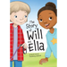 The Story of Will and Ella.