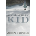 Appalachian Kid: How Hope Changed Everything