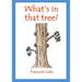 What's in that tree?