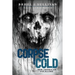 Corpse Cold: New American Folklore
