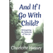 And If I Go With Child?: Reimagining the Mysteries of Tam Lin