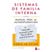 Sistemas de Familia Interna (Ifs): Manual Para La Autoexploración