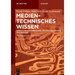 Band 1: Logik, Informations- Und Speichertheorie, Archäologie