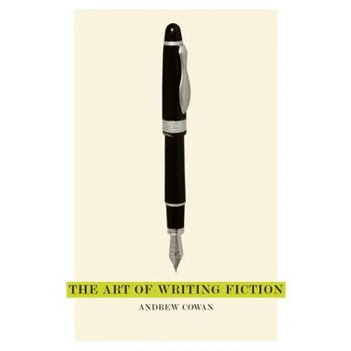 The Art of Writing Fiction