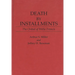 Death by Installments: The Ordeal of Willie Francis
