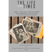 The Life and Times of Henry J. and Elsie Flusche Fuhrman: Their Biographies, Family Records, and Other Related Information
