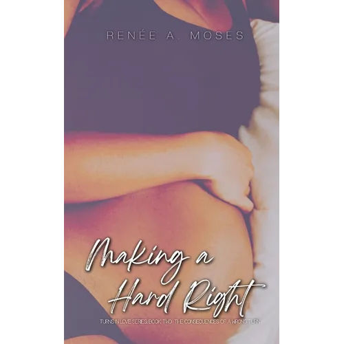 Making A Hard Right: The Consequences of a Wrong Turn