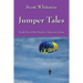 Jumper Tales: Book One of the Outdoor Humorist Series