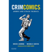Crimcomics Issue 5: Anomie and Strain Theories
