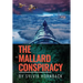 The Mallard Conspiracy