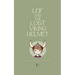 Leif and the Lost Viking Helmet And Other Bilingual Norwegian-English Children's Stories for Beginners