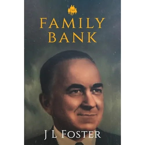 The Family Bank: Life and Times of Americco L Lagomarsino
