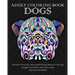Adult Coloring Book Dogs: Detailed, Intricate, Stress Relief Dog Pattern Coloring Designs for Adults and Grown-Ups