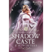 Shadow Caste