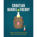 Croatian Barrel Theory: Origin of the Solar System and Theory of First Cell on Earth