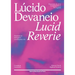 Lucid Reverie: Panorama of Portuguese Contemporary Art