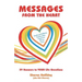 Messages from the Heart: 39 Answers to Your Life Questions