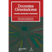 Docentes orientadores.