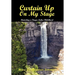 Curtain Up on My Stage: Revisiting a Finger Lakes Childhood