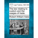 The law relating to custom and the usages of trade.